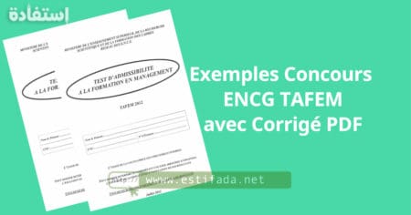 Exemples Concours ENCG TAFEM