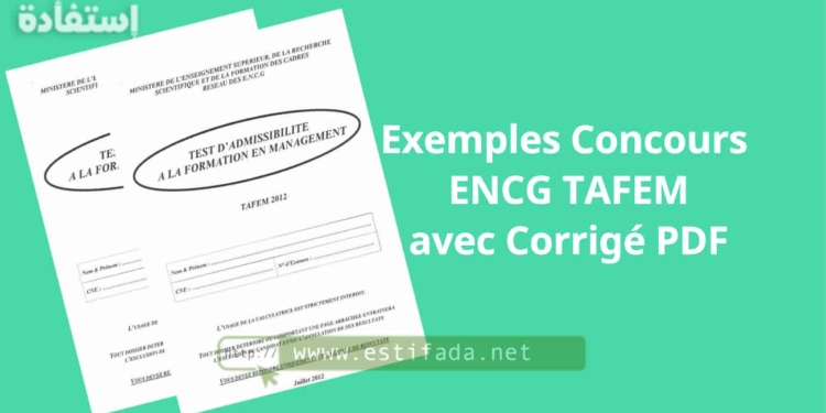Exemples Concours ENCG TAFEM