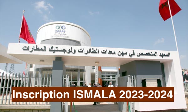 Inscription ISMALA 2023-2024