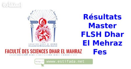 Résultats Master FLSH Dhar El Mehraz Fes  