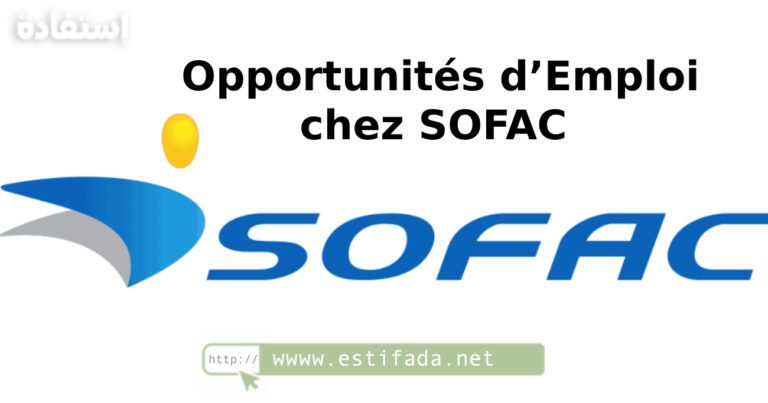 Opportunités d’Emploi chez SOFAC